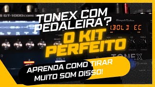 APRENDA DE UMA VEZ COMO USAR SEU TONEX COM QUALQUER PEDALEIRA [upl. by Adrienne838]