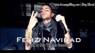 Arcangel  Feliz Navidad Prod by Nely El Arma Secreta    Letra [upl. by Wardle535]