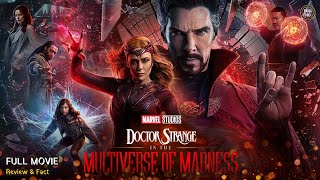 Doctor Strange Multiverse Of Madness Full Movie In English  Review amp Facts [upl. by Hendren]