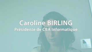 ZOOM sur Caroline Birling Présidente de CBA Informatique [upl. by Shaia]