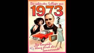 Die Schlager von 1973 [upl. by Nameloc]