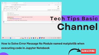 How to Solve Error Message No Module named matplotlib when executing code in Jupyter Notebook tips [upl. by Alison816]