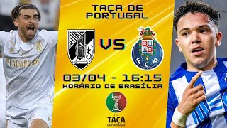 VITÓRIA DE GUIMARÃES x PORTO  NARRAÇÃO 0304  TAÇA DE PORTUGAL [upl. by Kowtko]