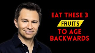 Top 3 Fruits to Reverse Aging  Dr David Sinclair [upl. by Dougy]