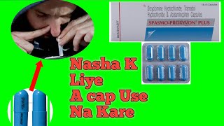 Spasmo Proxyvon plus capsule  benefits  side Effects  use  nasha k liye a capsule use na kare [upl. by Netnerb]