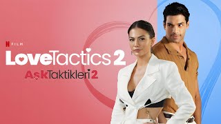 Love Tactics 2 Aşk Taktikleri 2 Full Movie 2023 Fact  Love Tactics 2 Asli And Kerem Review amp Fact [upl. by Aryam86]