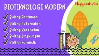 Bioteknologi Kelas 9 SMP Part2 Bioteknologi Modern [upl. by Nive794]