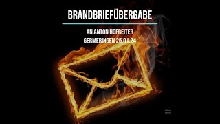 Brandbriefübergabe Hofreiter 250124 Germering [upl. by Attinahs751]