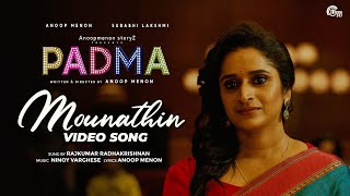 Mounathin Video Song  Padma  Anoop Menon Surabhi Lakshmi  Rajkumar Radhakrishnan Ninoy Varghese [upl. by Esilrahc200]