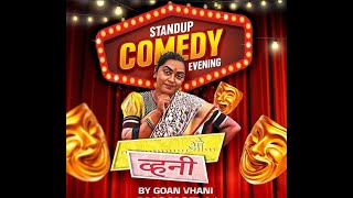 🔴Live  Goichi Vhani Standup Comedy  Shraddha Naik Sangampur Sarvajanik Ganeshotsav Mandal Sanguem [upl. by Hecklau142]