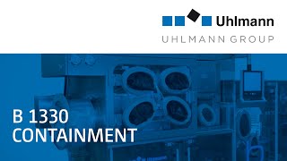 Uhlmann B 1330 Containment [upl. by Tuckie]