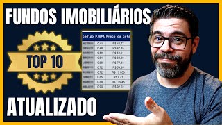 TOP 10 FUNDOS IMOBILIÁRIOS ATUALIZADO BARATOS E PAGANDO BONS DIVIDENDOS RENDIMENTO [upl. by Akit]