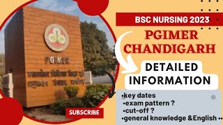 pgi chandigarh Bsc nursing entrance exam 2023  complete informationkey dates  cutoff ⚡ [upl. by Ertnom]