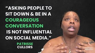 A Courageous Conversation with Patrisse Cullors [upl. by Lateh848]