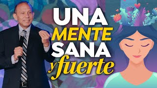 UNA MENTE SANA Y FUERTE Sixto Porras predica sobre cómo alcanzar la felicidad  PRÉDICAS CRISTIANAS [upl. by Berg]