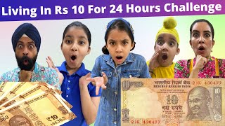 Living In Rs 10 For 24 Hours Challenge  Ramneek Singh 1313  RS 1313 VLOGS [upl. by Delos]