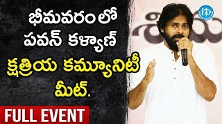 Pawan Kalyan Full Speech at kshatriya Community Meet  Bhimavaram [upl. by Halac664]