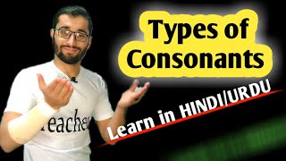 Types of consonants  Consonant Sounds  Phonetic Sounds [upl. by Levine]