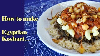 Koshari How to make Koshary from scratchKoshari Egypt National Dish [upl. by Norret43]