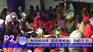 Magal Darou Mouhty 2013 chez Serigne Kosso Mbacké et DTA28 P2 [upl. by Airdnaxela]