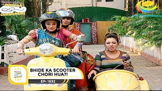 Ep 1632  Bhide Ka Scooter Chori Hua  Taarak Mehta Ka Ooltah Chashmah  Full Episode  तारक मेहता [upl. by Malena23]