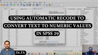 Using Automatic Recode to Convert Text to Numeric Values in SPSS 29 [upl. by Annahtur]