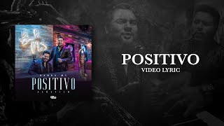 BANDA MS  POSITIVO LYRIC VIDEO [upl. by Amsaj]