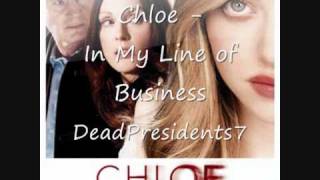 Chloe  In My Line of Business [upl. by Issor343]