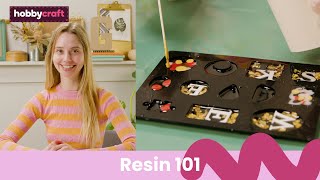 Resin 101  Get Started in Resin  Hobbycraft [upl. by Henleigh]