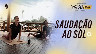 Yoga Saudação ao Sol amp como começar o dia com ENERGIA Yoga Army 5 [upl. by Danialah519]