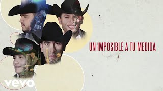 Calibre 50  Un Imposible A Tu Medida Lyric Video [upl. by Aseret]