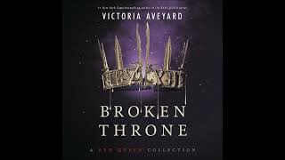 Broken Throne by Victoria Aveyard Audiobook Excerpt [upl. by Kauslick]