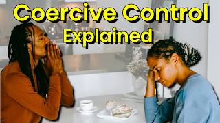 Understanding Coercive Control in Narcissistic and Abusive Relationships [upl. by Iormina475]