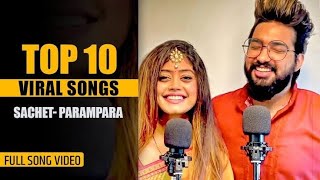 Sachet Parampara All New Viral Songs Cover Jukebox Song  Non Stop Cover Song [upl. by Boy]