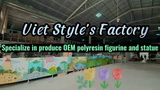 Viet Style Co Ltd  Giới thiệu Công ty TNHH SX amp TM Mẫu Việt  Polyresin statue Manufacturing [upl. by Geier]