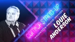 Louie Anderson  Volunteer police officer [upl. by Kovar246]