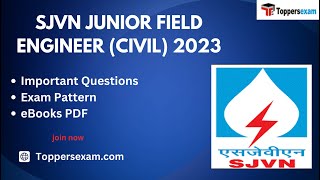 SJVN JUNIOR FIELD ENGINEER Recruitment 2023 Syllabus Salary Exam Date Mock Test Study Material [upl. by Bibi]