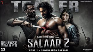 Salaar Part 2  Shouryanga Parvam  New Hindi Trailer  Prabhas Prithviraj S Prashanth Neel 2024 [upl. by Lemart]