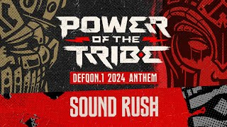 Sound Rush  Power of the Tribe Defqon1 2024 Anthem  Official Video [upl. by Beitris]