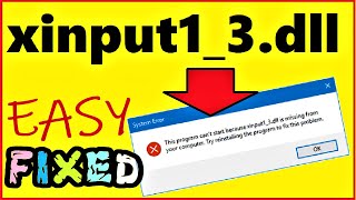 xinput13dll is missing from your Computer Windows 10  8  7  How to fix xinput13dll not found [upl. by Danni186]