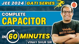 JEE Main 2024  Quick Revision of Capacitors🔥 Class 12🔥 ONE SHOT  JEE 2024  Vinay Shur Sir [upl. by Tavish]