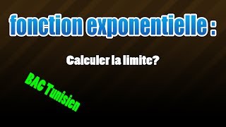 Analyse limite de la fonction exponentielle [upl. by Friedlander]