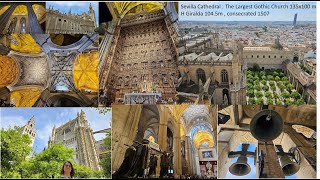 Seville cathedral Andalusia the largest Gothic Cathedral and the largest church of Spain Giralda [upl. by Link]