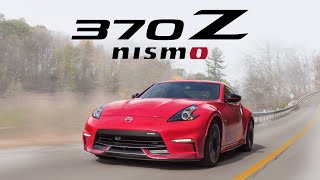 2019 Nissan 370z NISMO Review  When Old is Good [upl. by Ebbarta]