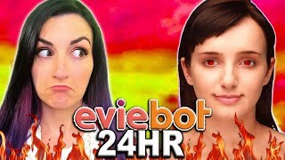 24 HOUR Eviebot Controls My Life Challenge [upl. by Philomena]