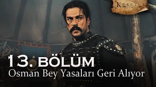 Osman Bey Cengizhanın yasalarını geri alıyor  Kuruluş Osman 13 Bölüm [upl. by Ralli]