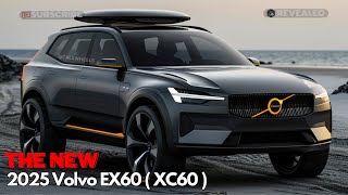 Unveiling the AllNew 2025 Volvo XC60  A Technological Marvel [upl. by Hazard]