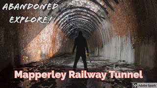 MAPPERLEY TUNNEL FULL EXPLORE NOTTINGHAM ABANDONED RAILWAYS [upl. by Ytirev39]