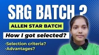 Allen SRG Batch All Details  My experience in SRG batch neet trendingallen kota neetcoaching [upl. by Hussar]