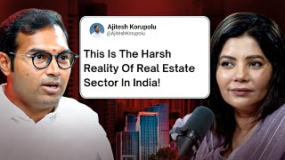 Indian Real Estate Market Explained In 60 mins Ft Ajitesh Korupolu [upl. by Persis413]